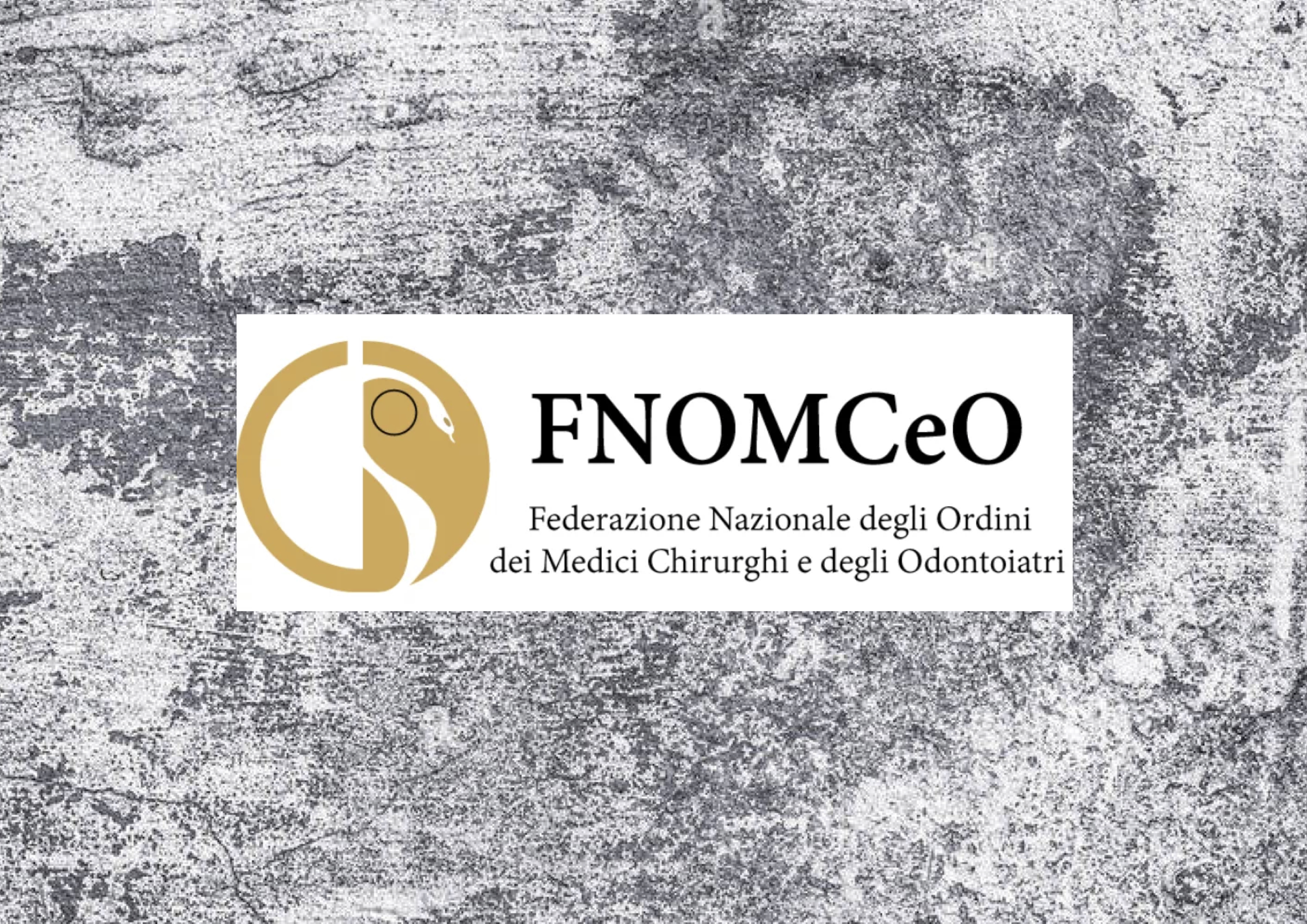 Clicca per accedere all'articolo COMUNICAZIONE FNOMCeO N°19