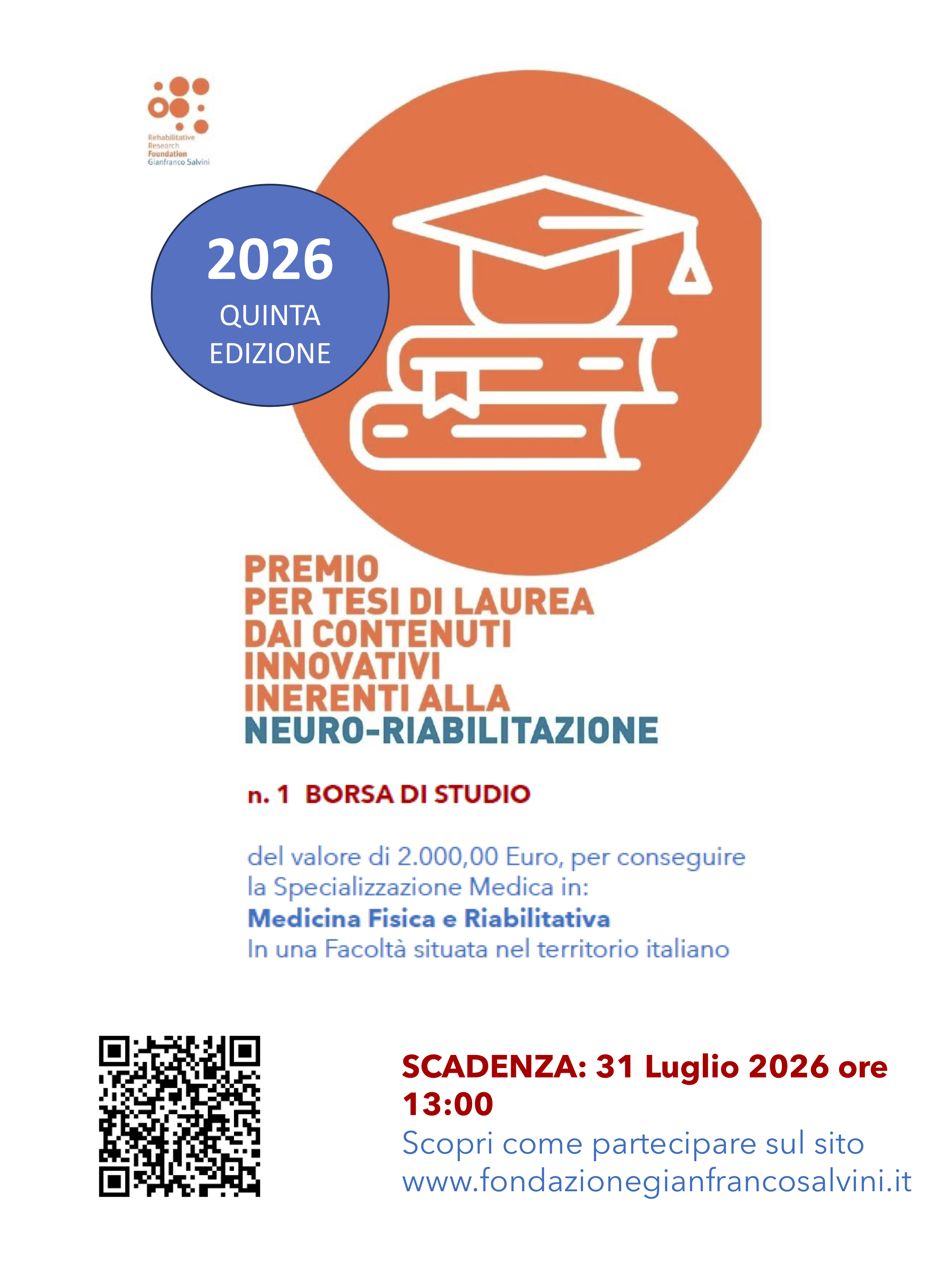 Clicca per accedere all'articolo Anno 2026 Premio per Tesi di Laurea dai contenuti innovativi inerenti alla NEURORIABILITAZIONE. Quarta Edizione